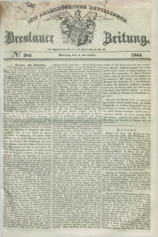 Breslauer Zeitung : mit allerhöchster Bewilligung. 1844, № 283 (2 December) + dod.