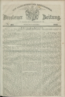 Breslauer Zeitung : mit allerhöchster Bewilligung. 1845, № 204 (2 September) + dod.