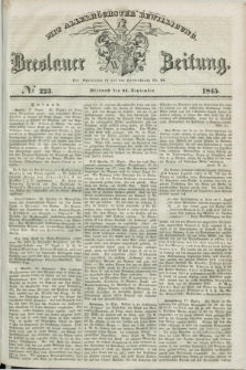 Breslauer Zeitung : mit allerhöchster Bewilligung. 1845, № 223 (24 September) + dod.