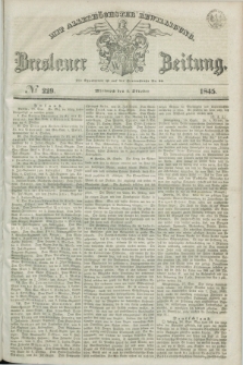 Breslauer Zeitung : mit allerhöchster Bewilligung. 1845, № 229 (1 Oktober) + dod.