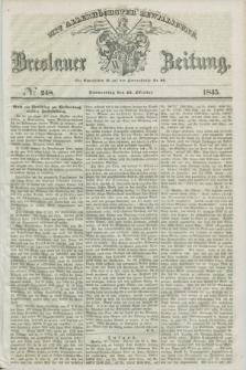 Breslauer Zeitung : mit allerhöchster Bewilligung. 1845, № 248 (23 Oktober) + dod.