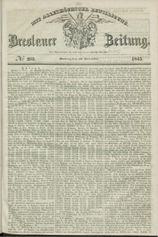Breslauer Zeitung : mit allerhöchster Bewilligung. 1845, № 263 (10 November) + dod.