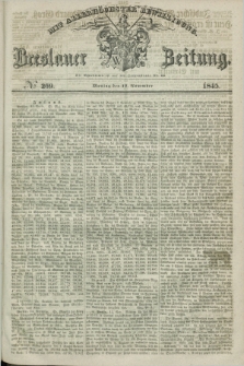 Breslauer Zeitung : mit allerhöchster Bewilligung. 1845, № 269 (17 November) + dod.