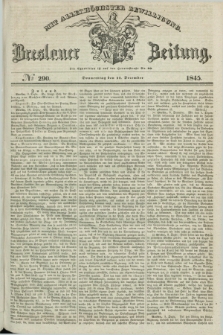 Breslauer Zeitung : mit allerhöchster Bewilligung. 1845, № 290 (11 December) + dod.
