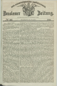 Breslauer Zeitung : mit allerhöchster Bewilligung. 1845, № 292 (13 December) + dod.