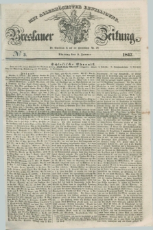 Breslauer Zeitung : mit allerhöchster Bewilligung. 1847, № 3 (5 Januar) + dod.