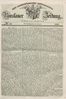 Breslauer Zeitung : mit allerhöchster Bewilligung. 1847, № 11 (14 Januar) + dod.