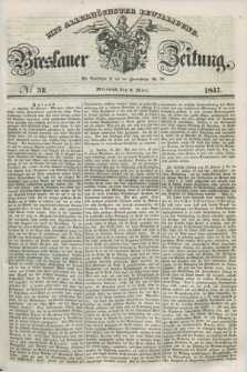 Breslauer Zeitung : mit allerhöchster Bewilligung. 1847, № 52 (3 März) + dod.