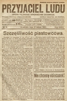 Przyjaciel Ludu : organ Polskiego Stronnictwa Ludowego. 1921, nr 9