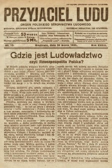 Przyjaciel Ludu : organ Polskiego Stronnictwa Ludowego. 1921, nr 12