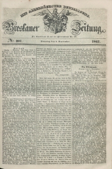 Breslauer Zeitung : mit allerhöchster Bewilligung. 1847, № 207 (5 September) + dod.