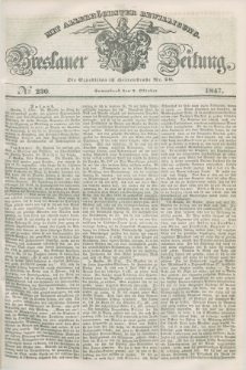 Breslauer Zeitung : mit allerhöchster Bewilligung. 1847, № 230 (2 Oktober) + dod.