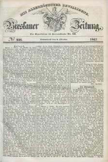 Breslauer Zeitung : mit allerhöchster Bewilligung. 1847, № 236 (9 Oktober) + dod.