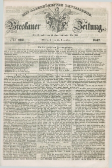 Breslauer Zeitung : mit allerhöchster Bewilligung. 1847, № 299 (22 Dezember) + dod.