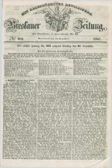 Breslauer Zeitung : mit allerhöchster Bewilligung. 1847, № 302 (25 Dezember) + dod.