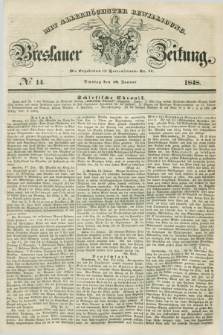 Breslauer Zeitung : mit allerhöchster Bewilligung. 1848, № 14 (18 Januar) + dod.