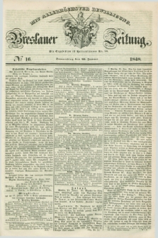 Breslauer Zeitung : mit allerhöchster Bewilligung. 1848, № 16 (20 Januar) + dod.