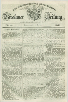 Breslauer Zeitung : mit allerhöchster Bewilligung. 1848, № 34 (10 Februar) + dod.