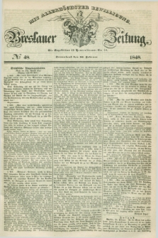 Breslauer Zeitung : mit allerhöchster Bewilligung. 1848, № 48 (26 Februar) + dod.