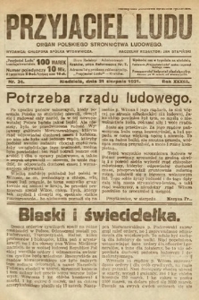 Przyjaciel Ludu : organ Polskiego Stronnictwa Ludowego. 1921, nr 34