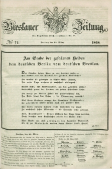 Breslauer Zeitung. 1848, № 71 (24 März) + dod.