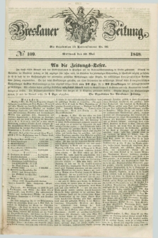 Breslauer Zeitung. 1848, № 109 (10 Mai) + dod.
