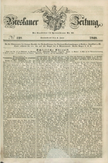 Breslauer Zeitung. 1848, № 128 (3 Juni) + dod.