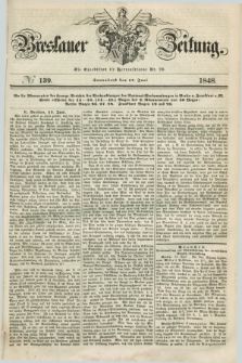 Breslauer Zeitung. 1848, № 139 (17 Juni) + dod.