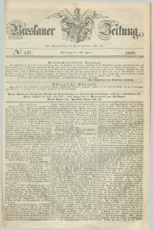 Breslauer Zeitung. 1848, № 147 (27 Juni) + dod.