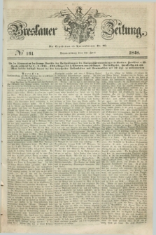 Breslauer Zeitung. 1848, № 161 (13 Juli) + dod.