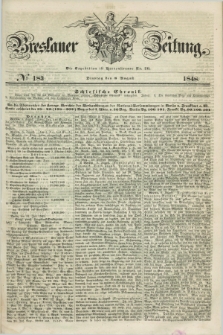 Breslauer Zeitung. 1848, № 183 (8 August) + dod.