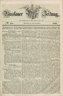 Breslauer Zeitung. 1848, № 214 (13 September) + dod.