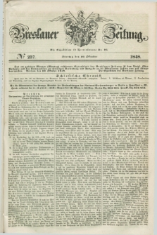 Breslauer Zeitung. 1848, № 237 (10 Oktober) + dod.