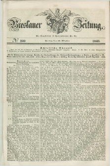 Breslauer Zeitung. 1848, № 240 (13 Oktober) + dod.