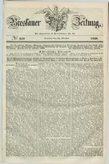 Breslauer Zeitung. 1848, № 249 (24 Oktober) + dod.