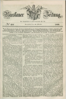 Breslauer Zeitung. 1848, № 253 (28 Oktober) + dod.