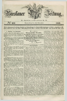 Breslauer Zeitung. 1848, № 269 (16 November) + dod.