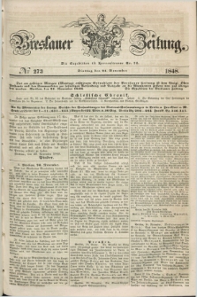 Breslauer Zeitung. 1848, № 273 (24 November) + dod.