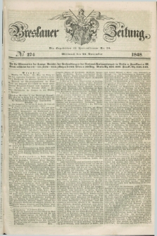 Breslauer Zeitung. 1848, № 274 (22 November) + dod.