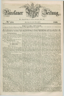 Breslauer Zeitung. 1848, № 276 (24 November) + dod.