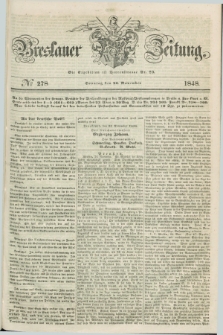 Breslauer Zeitung. 1848, № 278 (26 November) + dod.