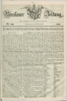 Breslauer Zeitung. 1848, № 280 (29 November) + dod.