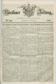 Breslauer Zeitung. 1848, № 286 (6 Dezember) + dod.