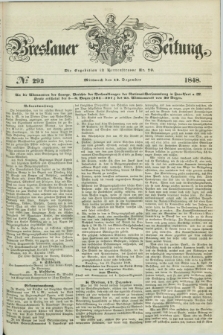 Breslauer Zeitung. 1848, № 292 (13 Dezember) + dod.