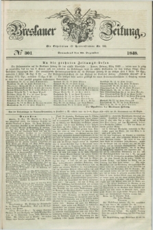 Breslauer Zeitung. 1848, № 301 (23 Dezember) + dod.