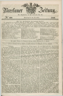 Breslauer Zeitung. 1848, № 306 (31 Dezember) + dod.