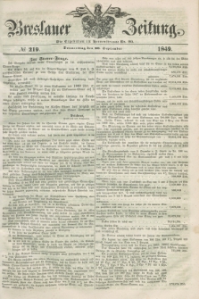 Breslauer Zeitung. 1849, № 219 (20 September) + dod.
