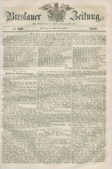 Breslauer Zeitung. 1849, № 226 (28 September) + dod.