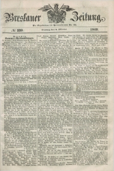 Breslauer Zeitung. 1849, № 229 (2 Oktober) + dod.