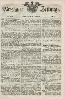 Breslauer Zeitung. 1849, № 255 (1 November) + dod.